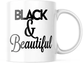 Black & Beautiful Mug - Inspirational Design, High-Quality Ceramic, 11oz