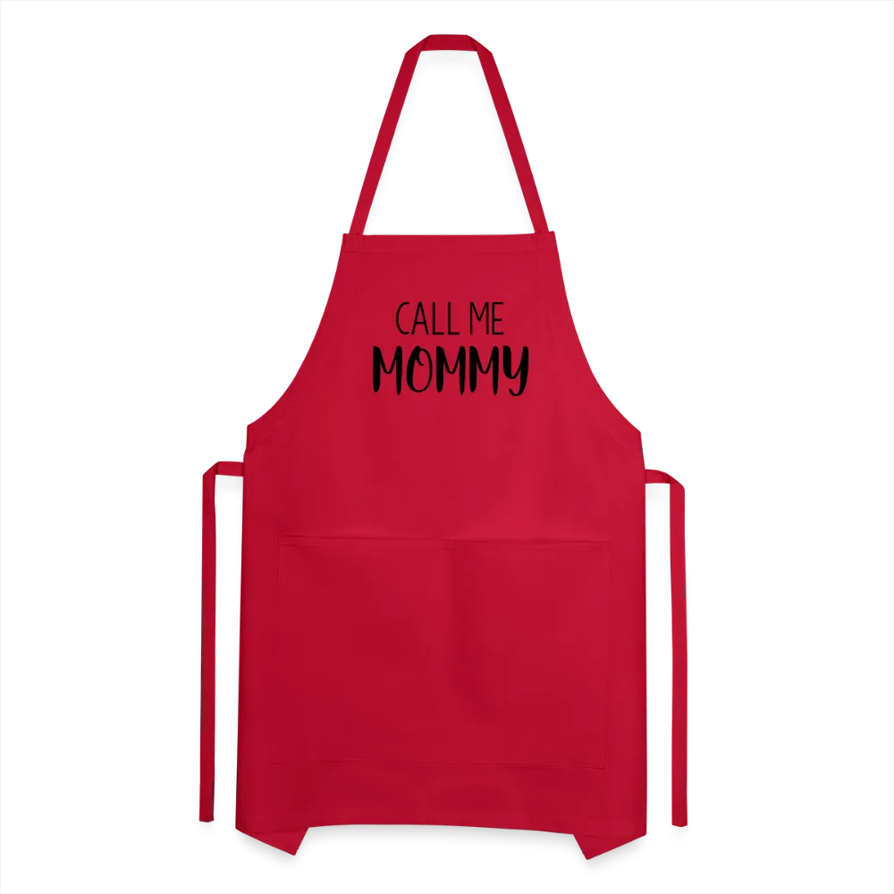 Call Me Mommy - Adjustable Apron