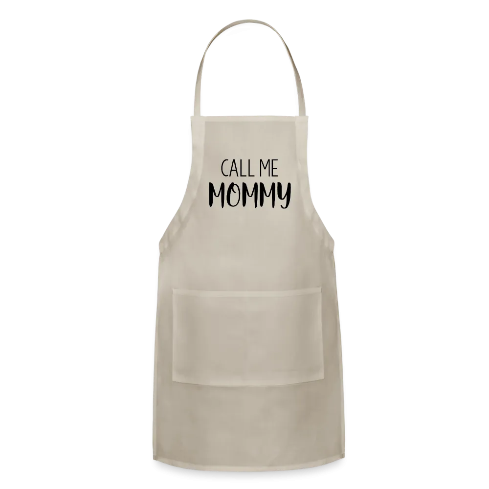 Call Me Mommy - Adjustable Apron