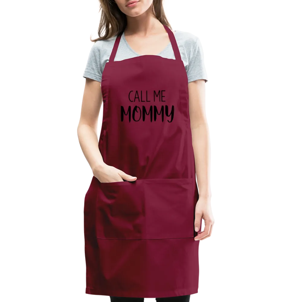 Call Me Mommy - Adjustable Apron