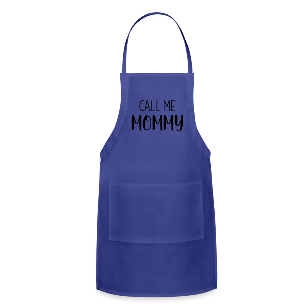 Call Me Mommy - Adjustable Apron