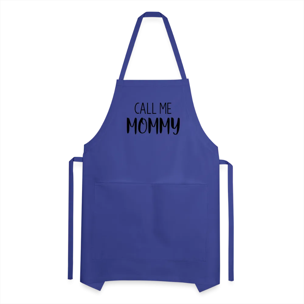 Call Me Mommy - Adjustable Apron