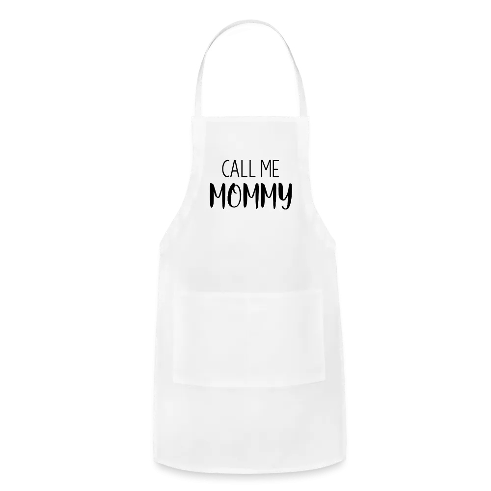 Call Me Mommy - Adjustable Apron