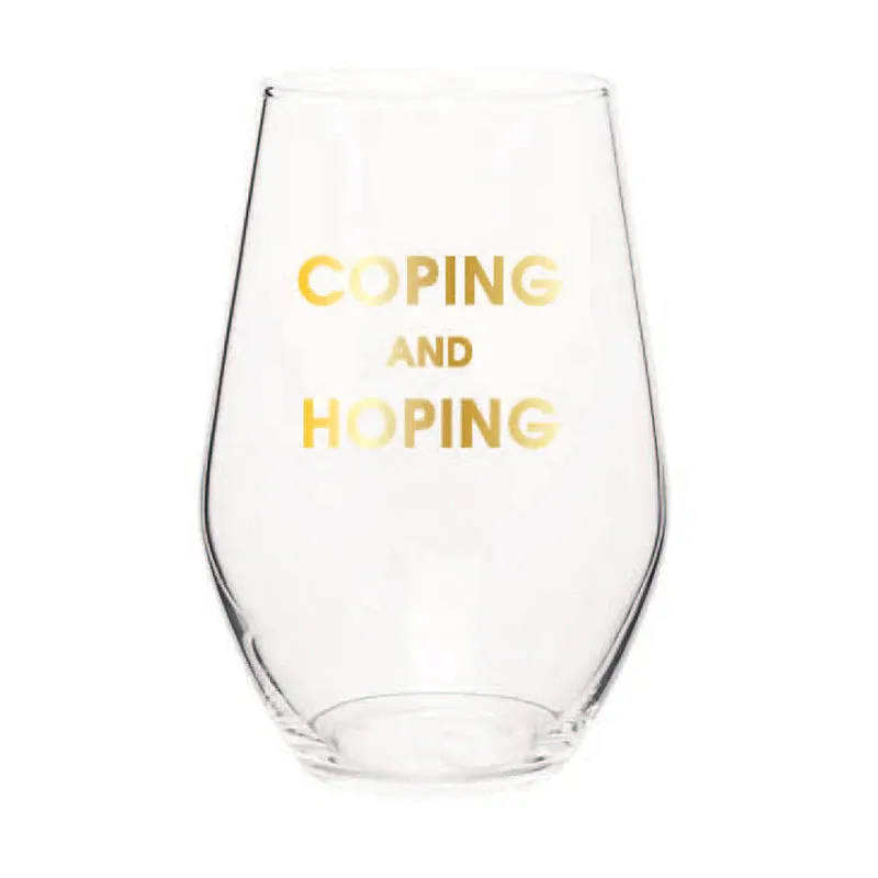 Coping And Hoping Wine Glass