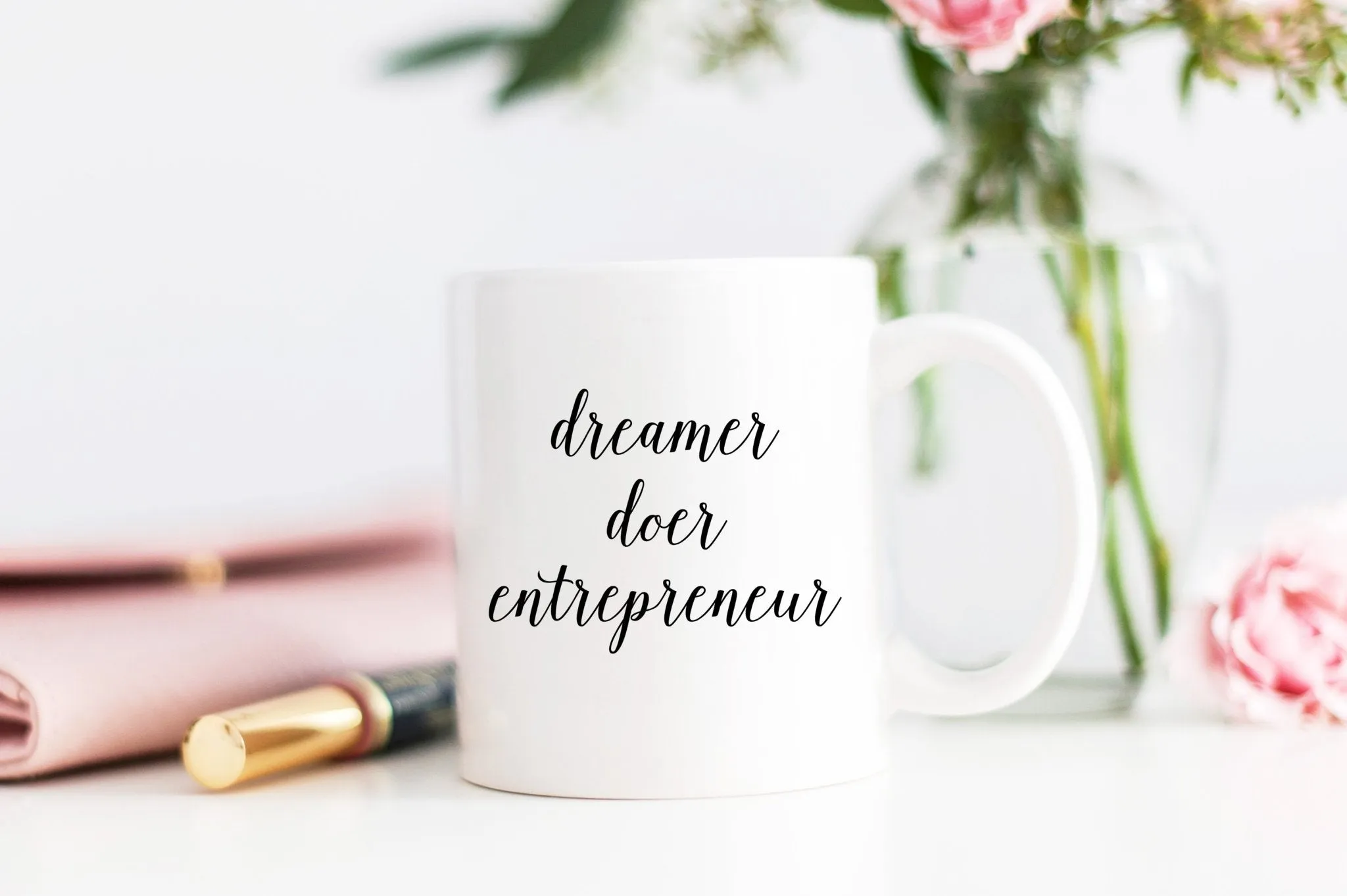 Dreamer, Doer, Entrepreneur Mug