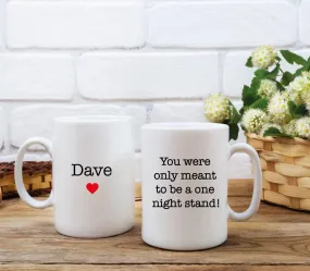 Funny Mug Couples Gift Personalised Mug One Night Stand | Valentines Gifts | Anniversary Gift