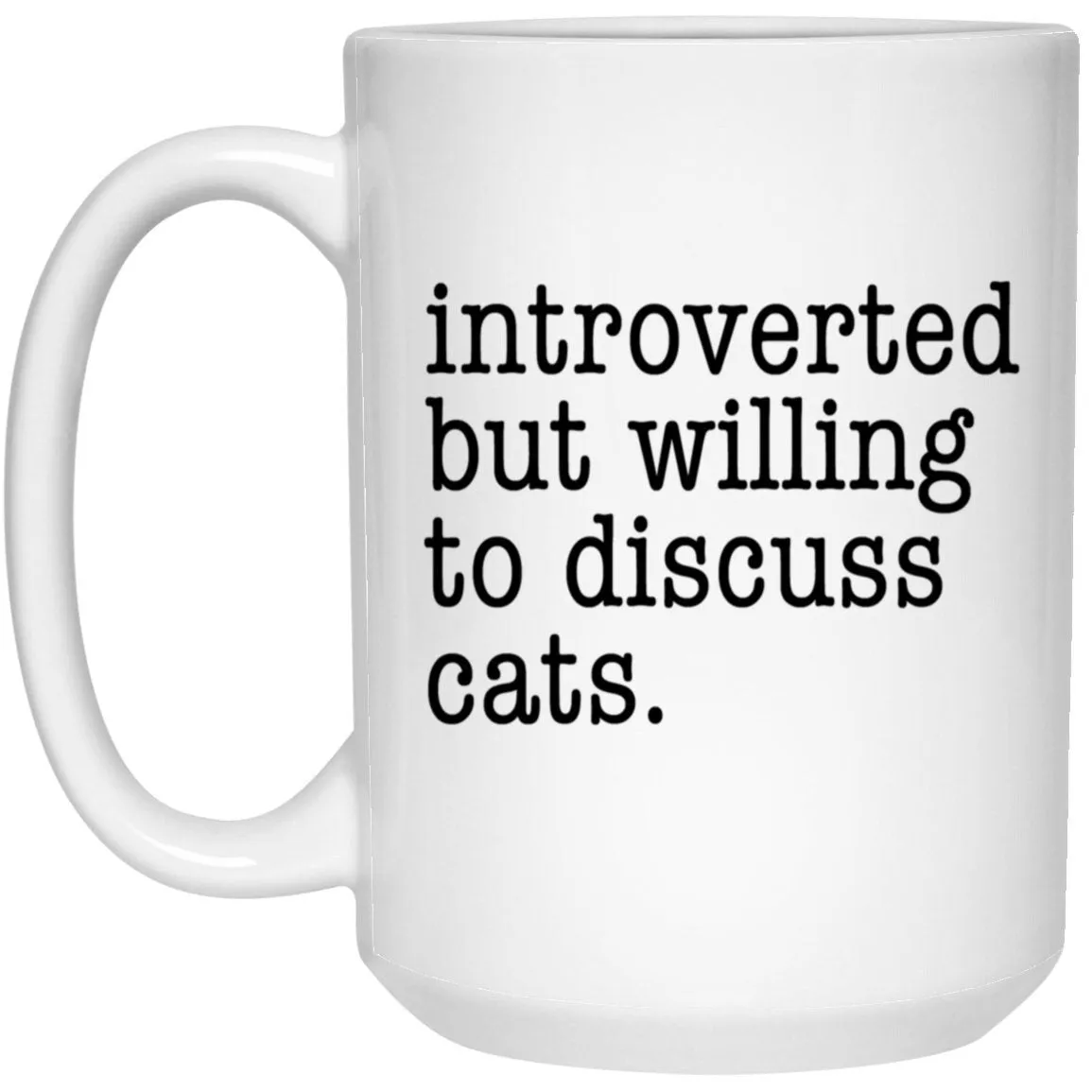 Introverted Cat Mug For Cat Lover Funny Cat Coffee Cup