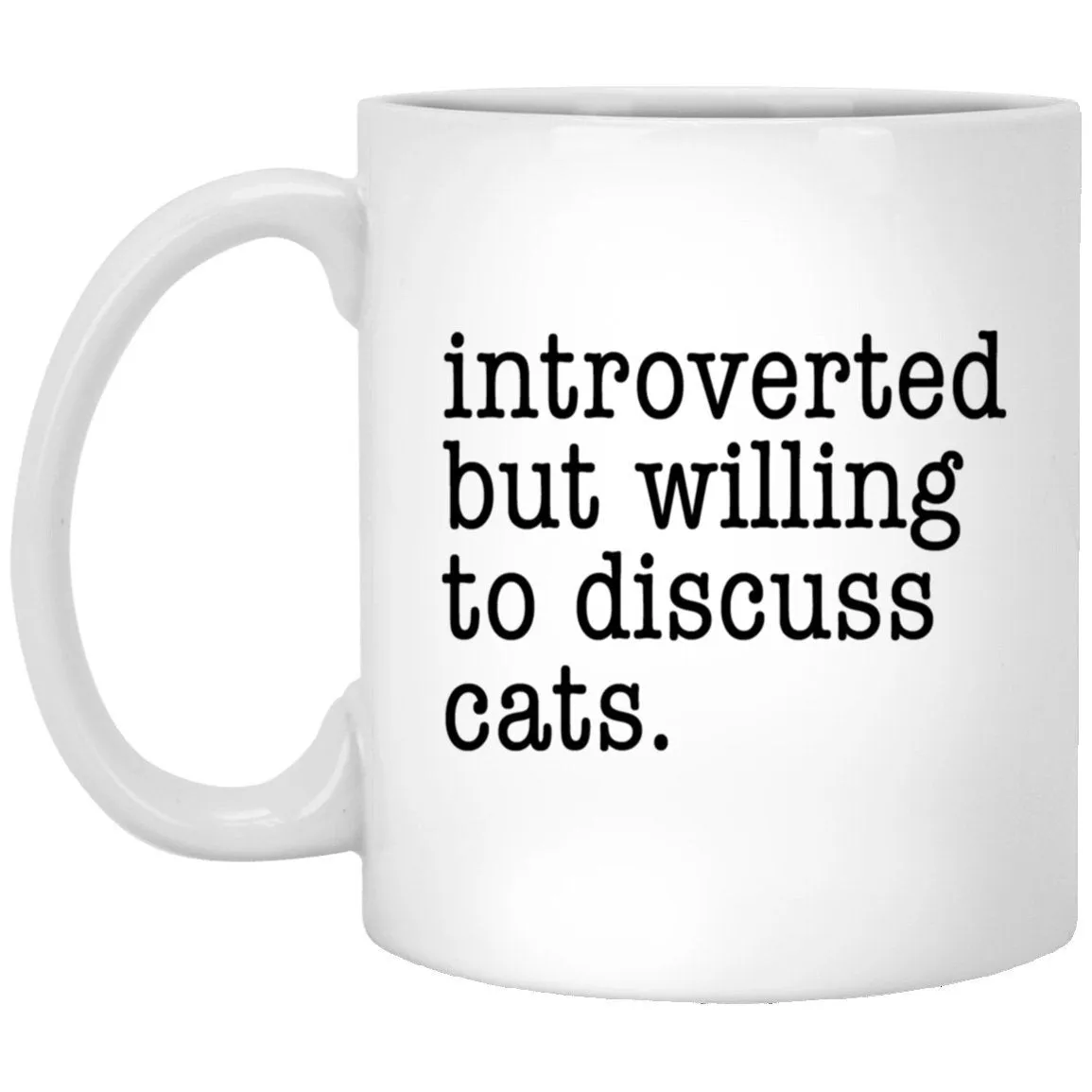 Introverted Cat Mug For Cat Lover Funny Cat Coffee Cup